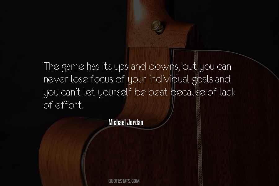 Your Lack Of Effort Quotes #1001250