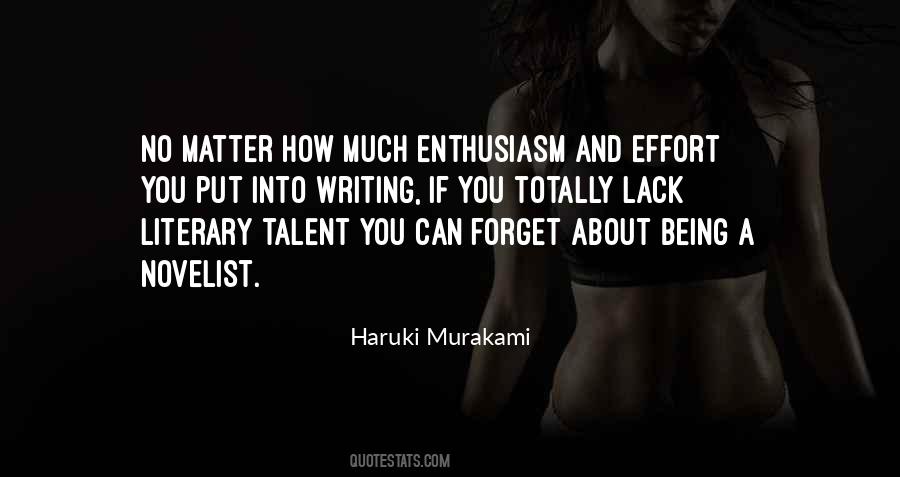 Your Lack Of Effort Quotes #1710406