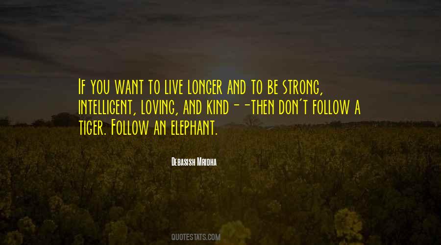 Quotes About An Elephant #1163879