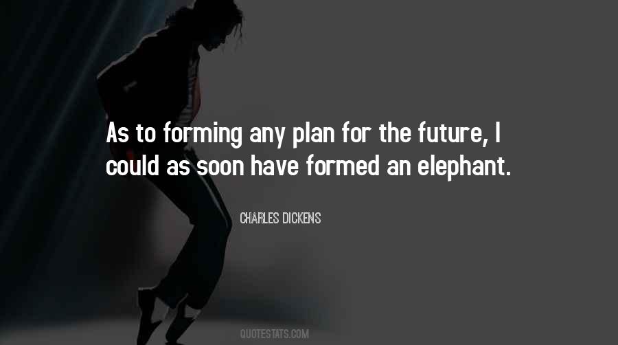 Quotes About An Elephant #1434998