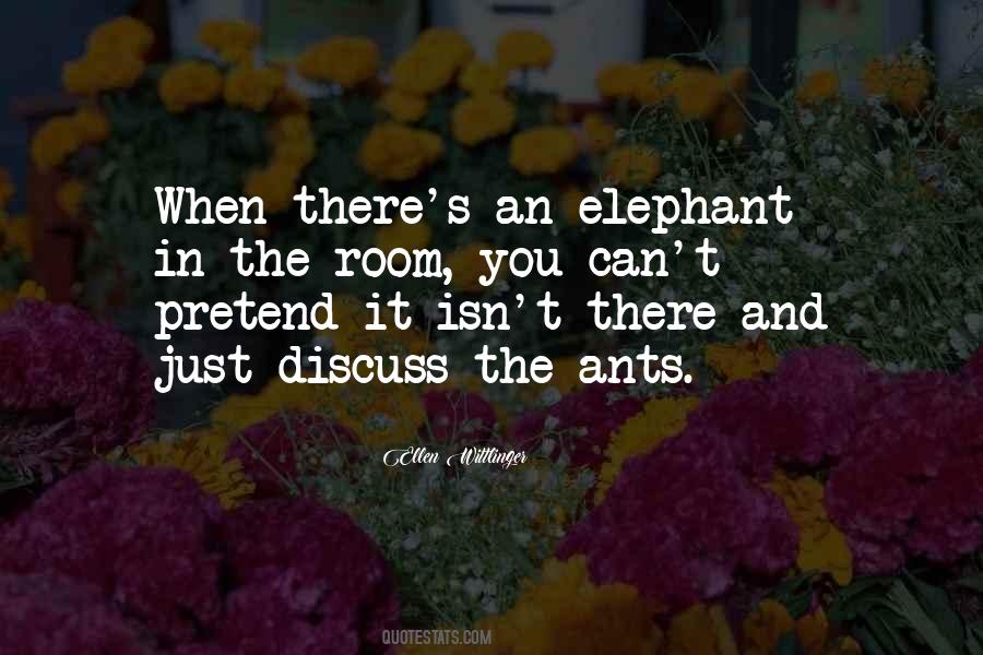 Quotes About An Elephant #1857514