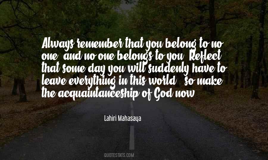 Everything In This World Quotes #1684708