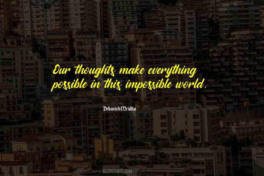 Everything In This World Quotes #512469