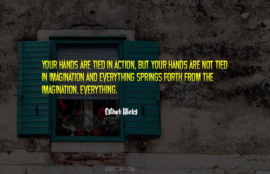 Everything In Your Hands Quotes #1203565
