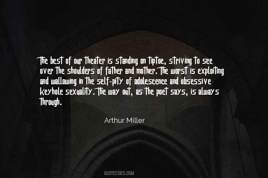 The Best Way Out Is Always Through Quotes #1004012