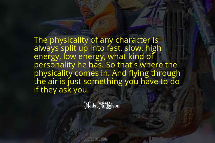 The Best Way Out Is Always Through Quotes #73517