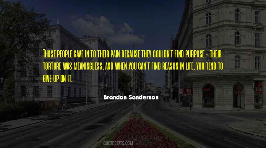 Pain Purpose Quotes #1493782