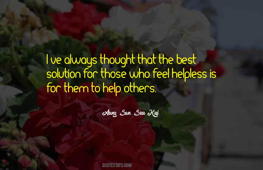 Feel Helpless Quotes #1482945