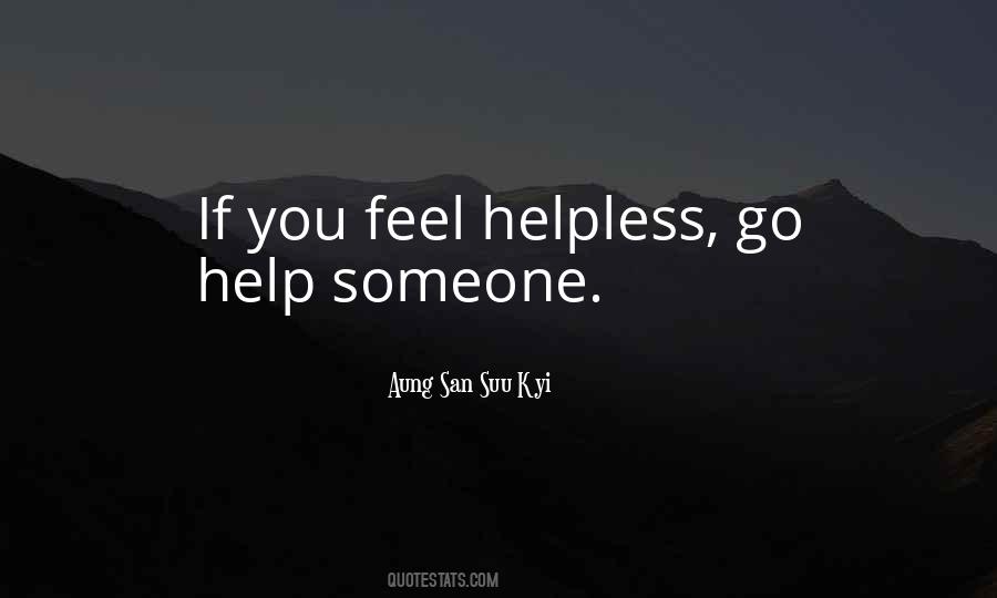 Feel Helpless Quotes #271734