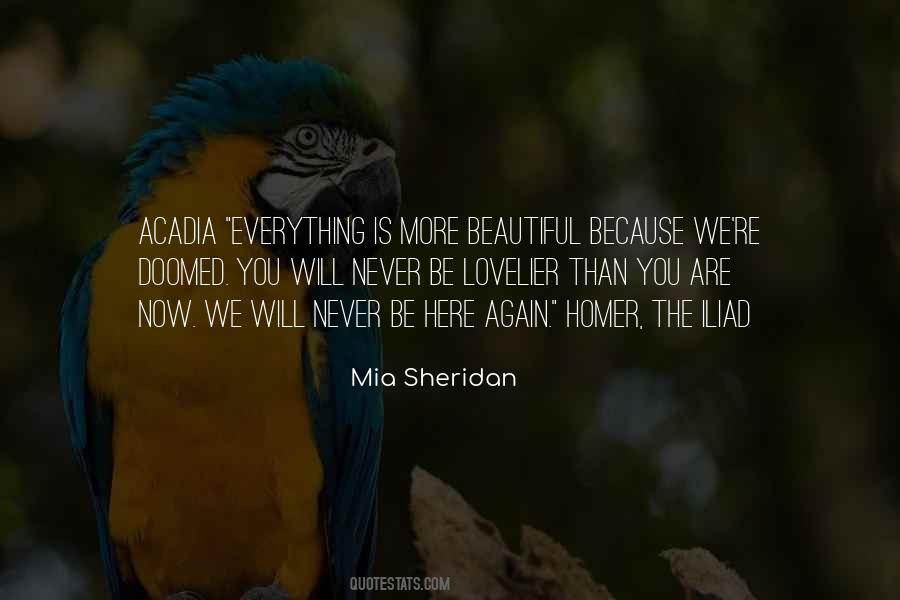 Everything Is Beautiful Quotes #503886