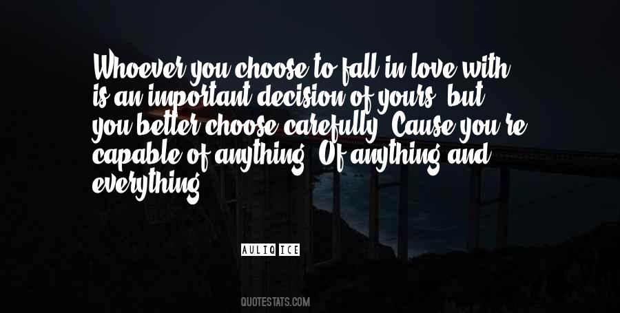 Everything Is Better With You Quotes #974515