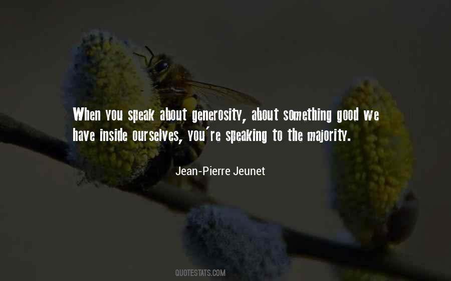 When You Have Something Good Quotes #1287249