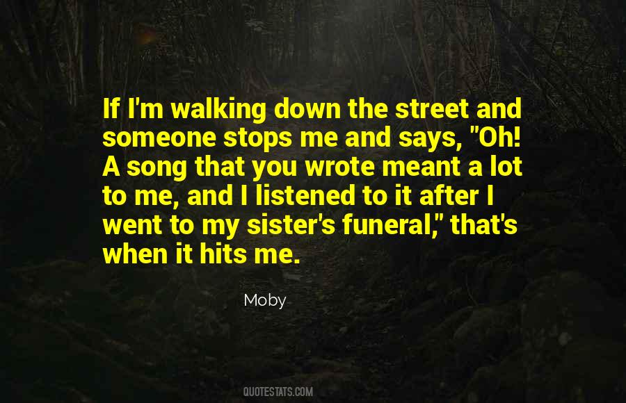 When It Hits You Quotes #1752251