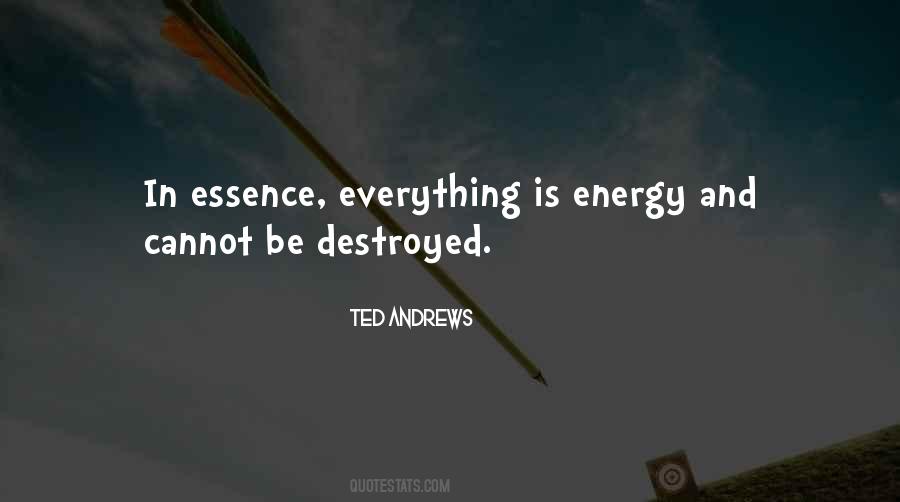 Everything Is Destroyed Quotes #1377954