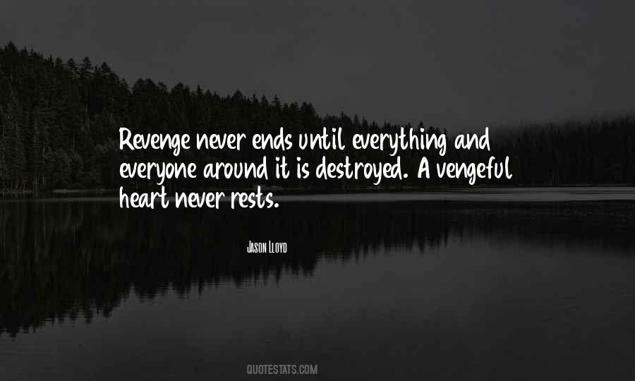 Everything Is Destroyed Quotes #91958