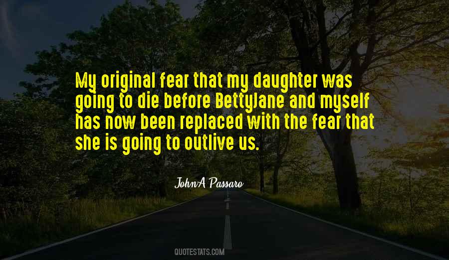 Daughter Without Parents Quotes #414713