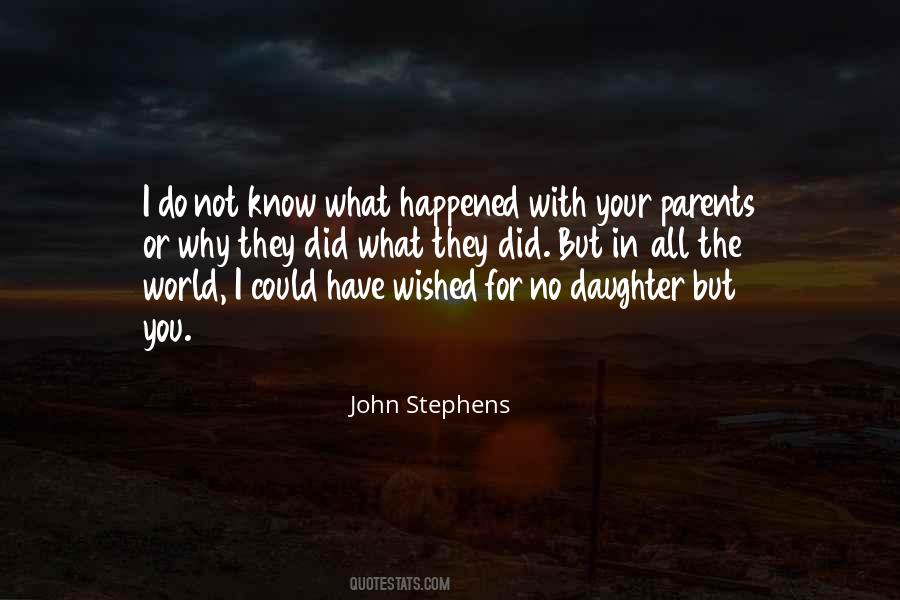 Daughter Without Parents Quotes #531144