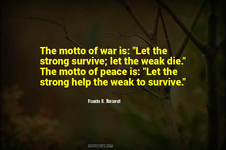 Strong War Quotes #1013214