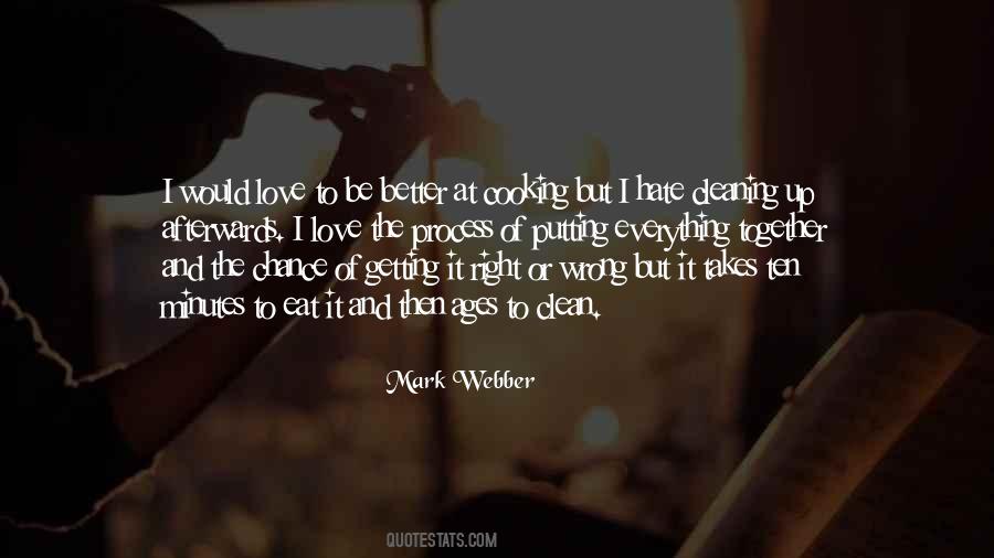 Everything Is Getting Better Quotes #78376