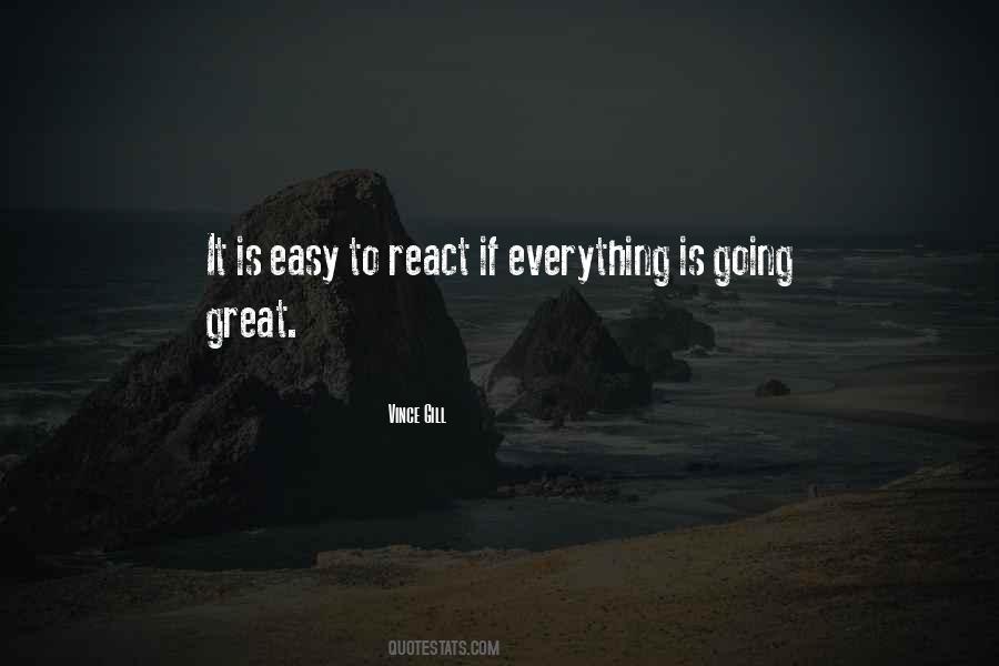 Everything Is Going Great Quotes #1270881