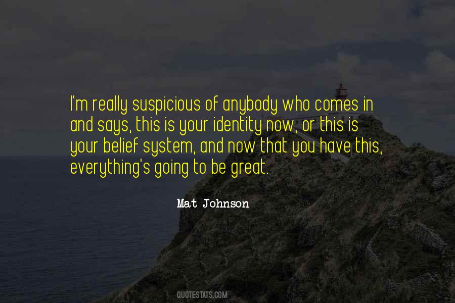Everything Is Going Great Quotes #1660612