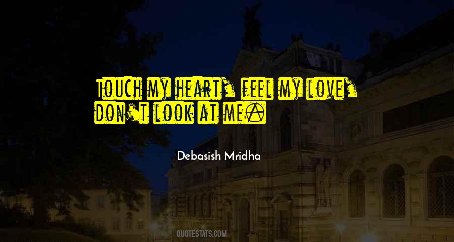 Touch Heart Quotes #710372