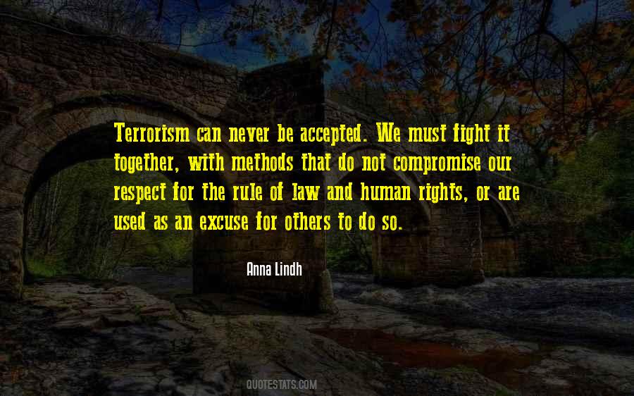 Respect Law Quotes #1698983