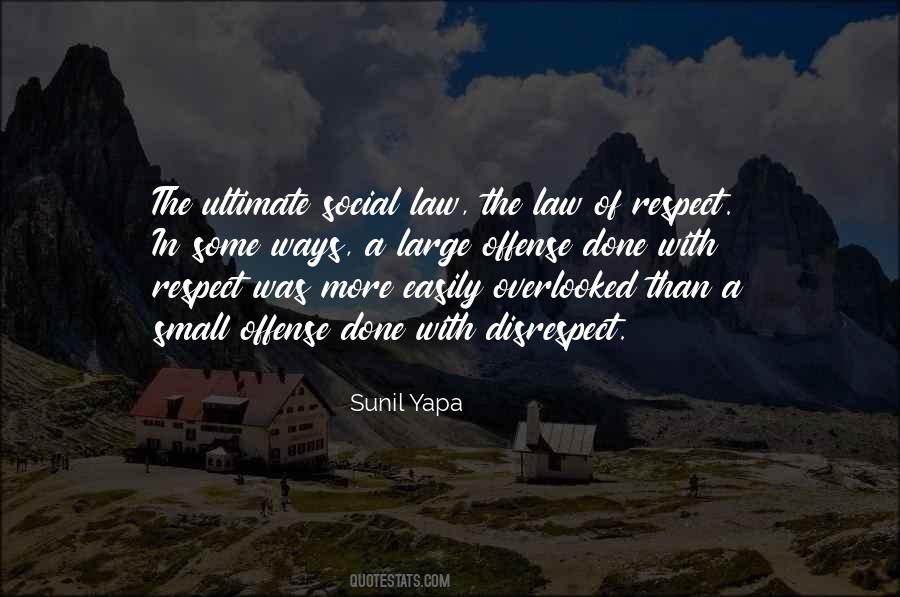 Respect Law Quotes #435550