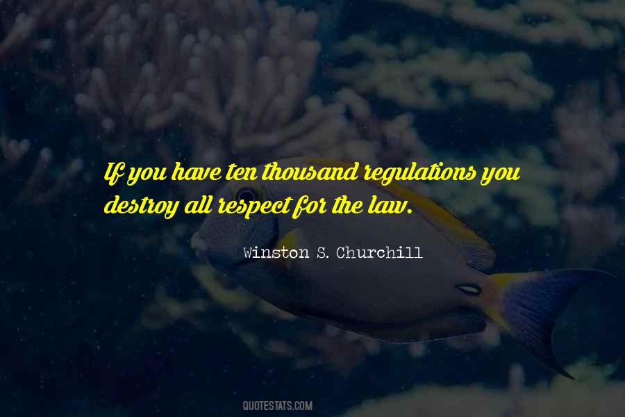 Respect Law Quotes #531269