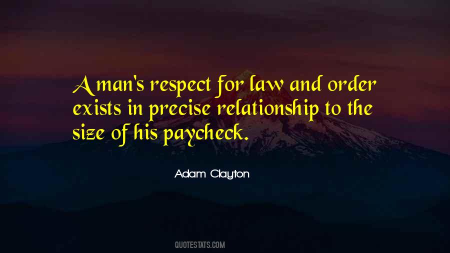 Respect Law Quotes #568417