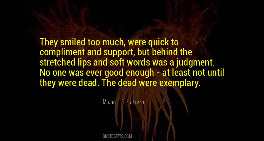 No One To Support Quotes #1158994
