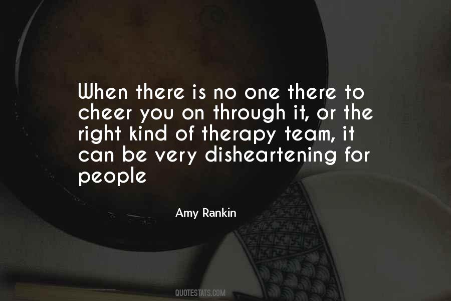 No One To Support Quotes #405943