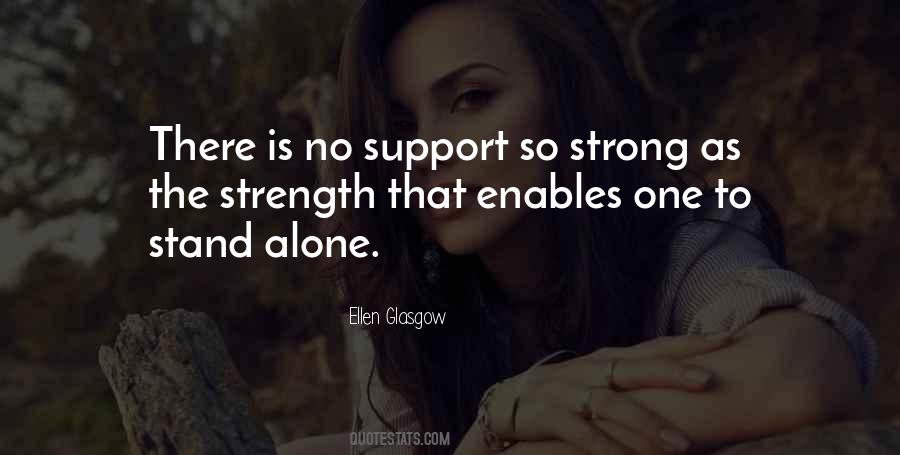 No One To Support Quotes #727853