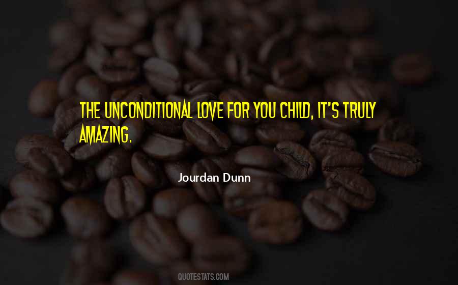 Quotes About You Child #1775286