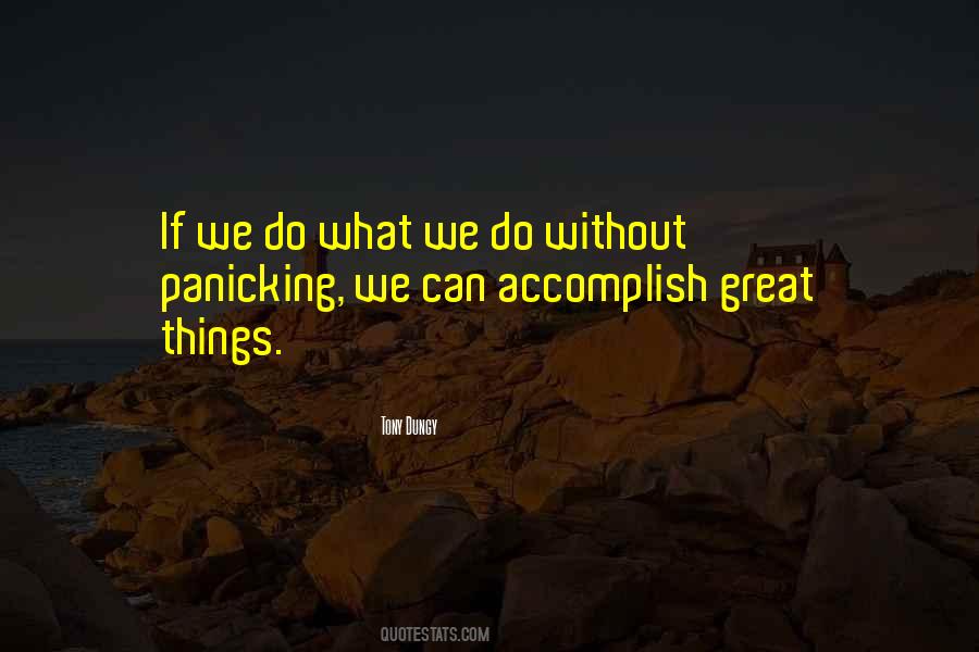We Can Do Great Things Quotes #215613