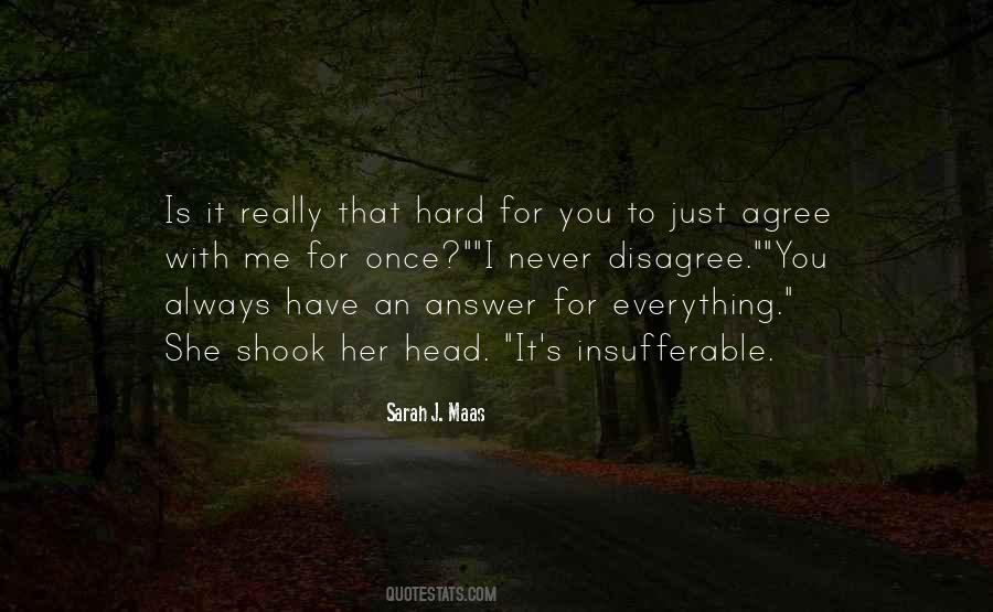 Everything Is Hard Quotes #679678