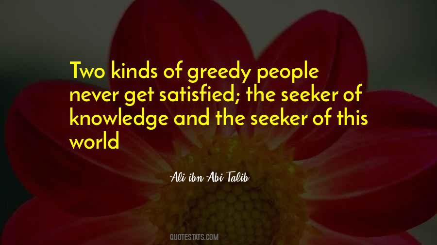 Seeker Of Knowledge Quotes #515639