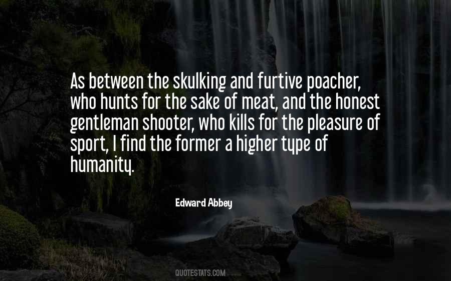 Quotes About Hunts #1498894