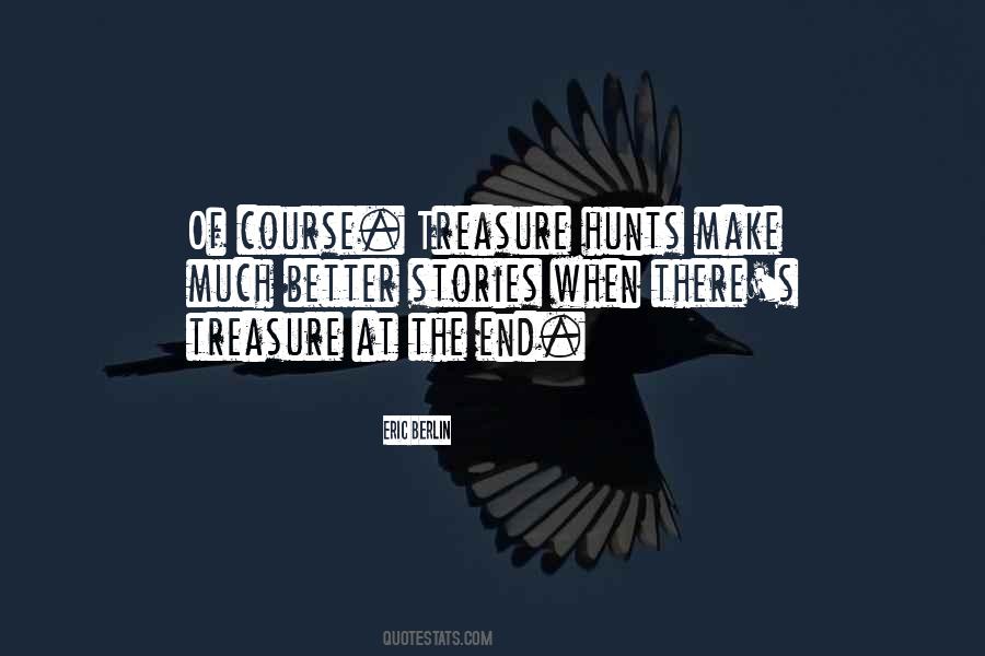 Quotes About Hunts #353482