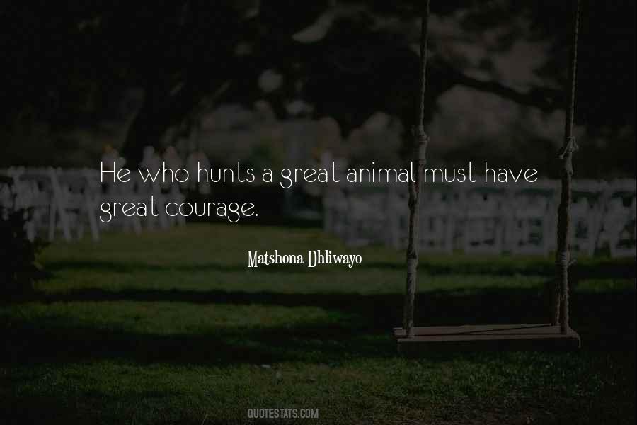 Quotes About Hunts #49044