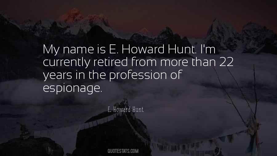 Quotes About Hunts #881802