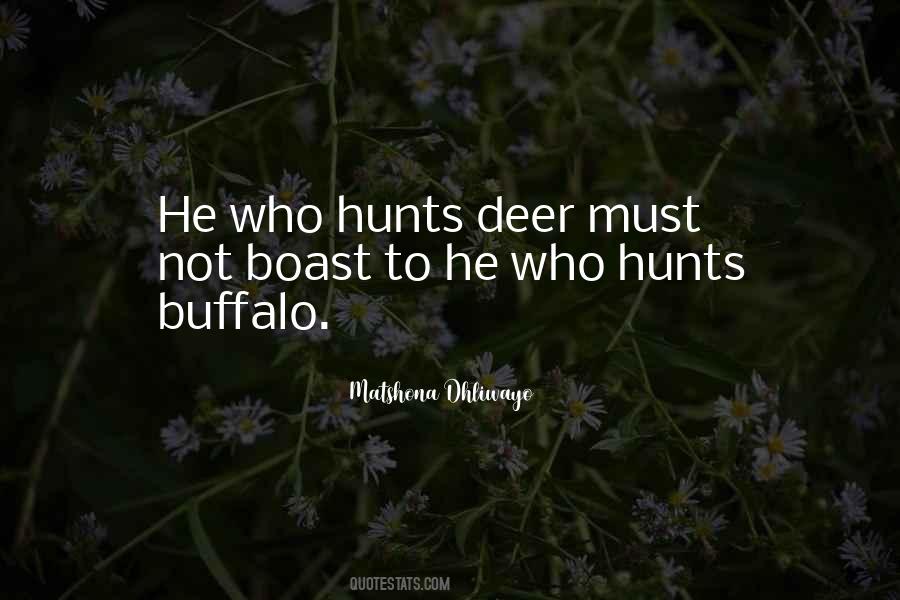 Quotes About Hunts #893336