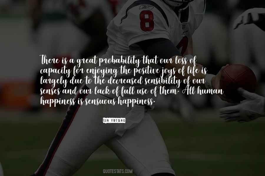 Positive Human Quotes #1218706