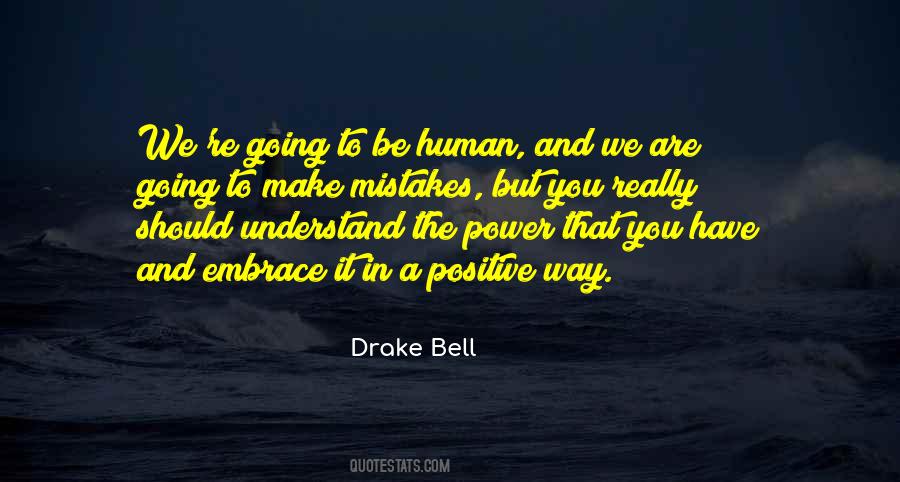 Positive Human Quotes #1223653