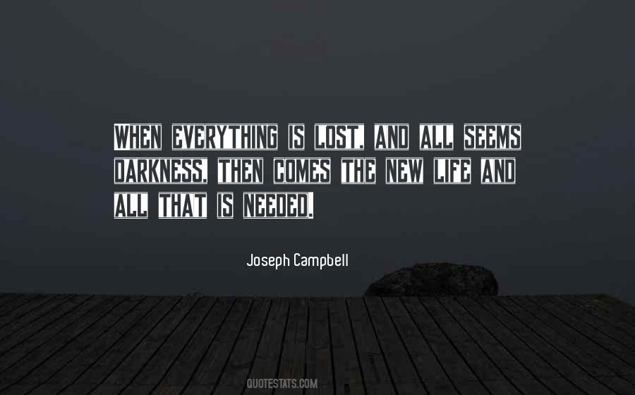 Everything Is Lost Quotes #1037731