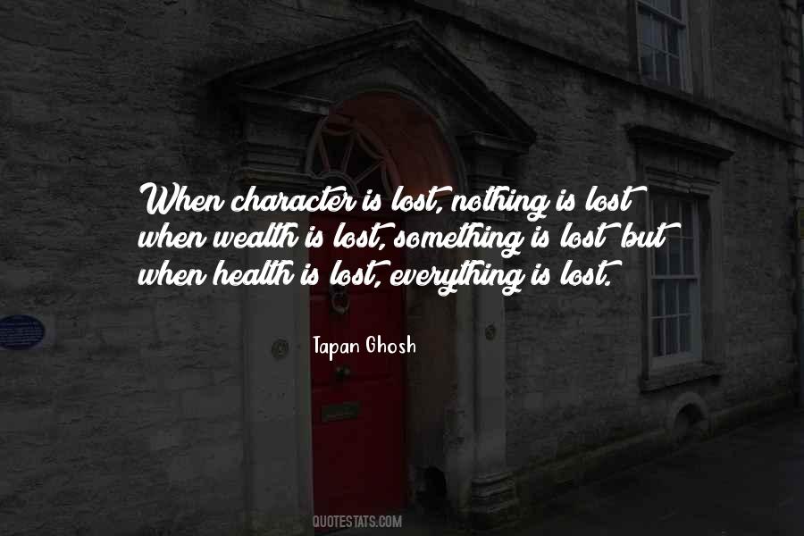 Everything Is Lost Quotes #1802655