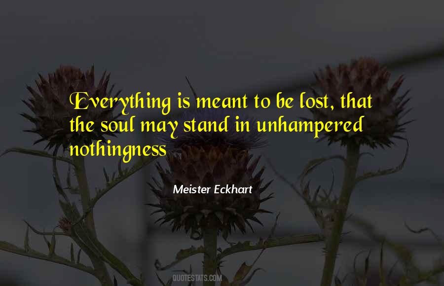 Everything Is Lost Quotes #208462