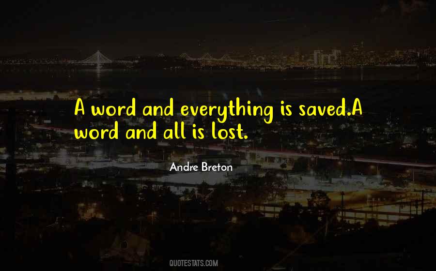 Everything Is Lost Quotes #509696