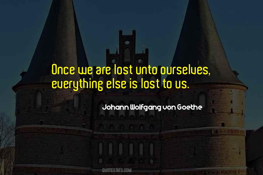 Everything Is Lost Quotes #513752