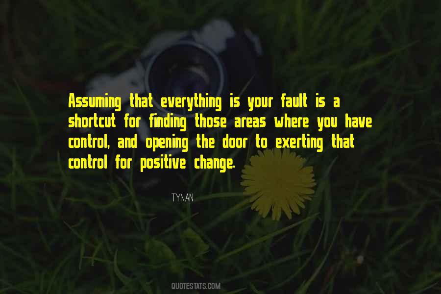 Everything Is My Fault Quotes #1263132